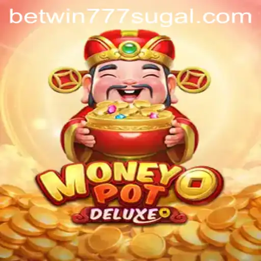 Discover MoneyPotDELUXE at BETWIN777 Casino: A Thrilling New Experience